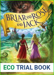 Briar and Rose and Jack