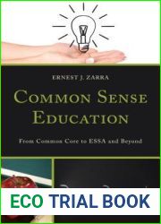 Common Sense Education: From Common Core to ESSA and Beyond