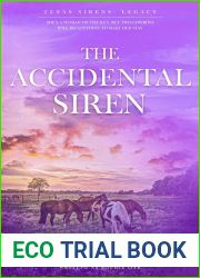 The Accidental Siren (Texas Sirens: Legacy #1)