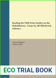 Reading the Fifth Veda: Studies on the Mahabharata - Essays by Alf Hiltebeitel (1) (Numen Book Series Texts and Sources in the History of Religions, 131)