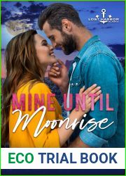 Mine Until Moonrise (Lost Harbor, Alaska, #1)