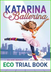 Katarina Ballerina (Katarina Ballerina, #1)
