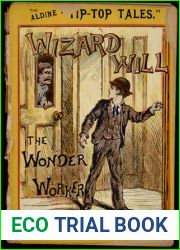Wizard Will, the Wonder Worker