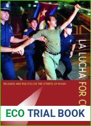 La Lucha for Cuba: Religion and Politics on the Streets of Miami
