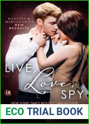 Live, Love, Spy (Masters and Mercenaries: New Recruits, #2; Masters and Mercenaries, #28)