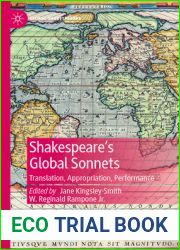 Shakespeare|s Global Sonnets: Translation, Appropriation, Performance (Global Shakespeares)