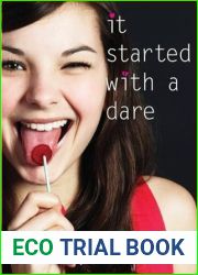 It Started with a Dare