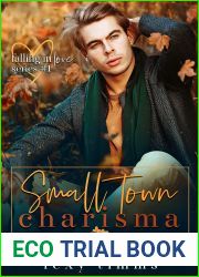 Small Town Charisma (Falling in Love Series Book 1)