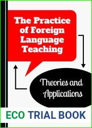 The Practice of Foreign Language Teaching: Theories and Applications