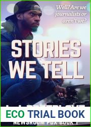 Stories We Tell (Newsroom PDX Book 1)