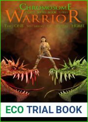 Chromosome Warrior (Chromosome Quest #3)