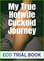 My True Hotwife Cuckold Journey