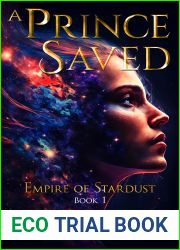 A Prince Saved (Empire of Stardust Book 1)