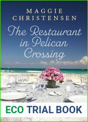 The Restaurant in Pelican Crossing (Pelican Crossing #1)