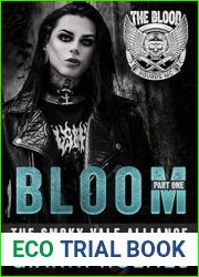 Bloom: Part One (The Smoky Vale Alliance #3)