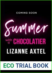 Summer With A Chocolatier: Love Beach Collection