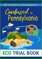 Confused in Pennsylvania (Midlife Crisis Mystery #3)