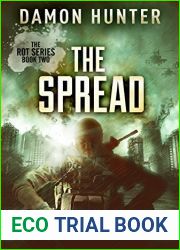 The Spread (The Rot, #2)