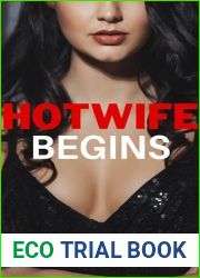 Hotwife Begins
