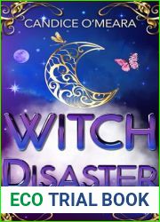 Witch Disaster (Ruby Hartwell Mysteries Book 1)