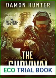 The Survival (The Rot, #3)