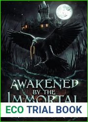 Awakened By The Immortal