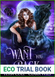 Want You Pack (Her Bad Boy Wolves Book 2)