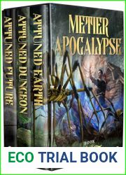 The Metier Apocalypse Omnibus: Books 1-3 in An Apocalyptic LitRPG Adventure
