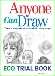 Anyone Can Draw: Create Sensational Artworks in Easy Steps