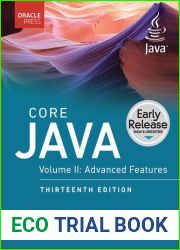 Core Java, Volume II: Advanced, 13th Ed