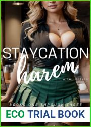 The Staycation Harem Collection: Books One through Three, PLUS a new Epilogue