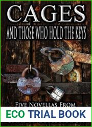 Cages and Those Who Hold the Keys