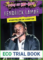 Kendrick Lamar: Storyteller of Compton (Stars of Hip-Hop)