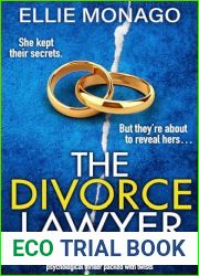 The Divorce Lawyer: An absolutely unputdownable and gripping psychological thriller packed with twists
