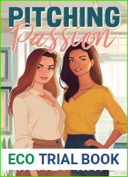 Pitching Passion: An Enemies to Lovers Worplace Romance
