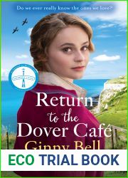 Return to the Dover Cafe: A dramatic and moving WWII historical fiction saga (The Dover Cafe Series Book 4)