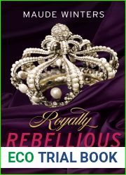 Royally Rebellious: An arranged royal romance (Resplendent Royals Book 1)
