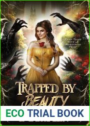 Trapped by Beauty