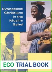 Evangelical Christians in the Muslim Sahel (African Systems of Thought)