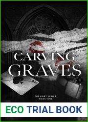 Carving Graves (KORT, #2)