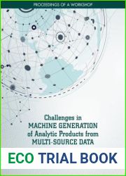Challenges in Machine Generation of Analytic Products from Multi-Source Data: Proceedings of a Workshop