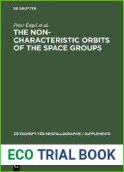 The Non-characteristic Orbits of the Space Groups (Zeitschrift fur Kristallographie Supplemente, 1)
