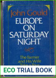 Europe on Saturday Night: The Farmer and His Wife Take a Trip