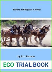 Toilers of Babylon: A Novel