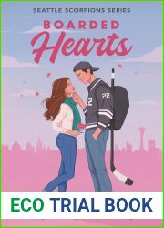 Boarded Hearts (Seattle Scorpions #1)