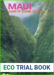 Maui: How It Came To Be