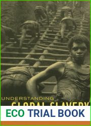 Understanding Global Slavery: A Reader