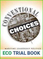Conventional Choices?: Maritime Leadership Politics, 1971-2003