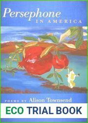 Persephone in America (Crab Orchard Series in Poetry)