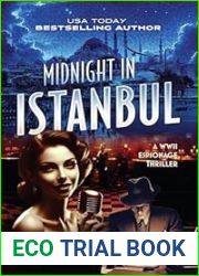 Midnight in Istanbul: A WWII Espionage Thriller